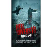 Hell Divers VI: Allegiance: 6