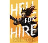 Hell For Hire: 1 (Tear Down Heaven)