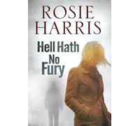 Hell Hath No Fury