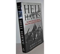 Hell Hawks!: The Untold Story of the American Fliers Who Savaged Hitler's Wehrmacht