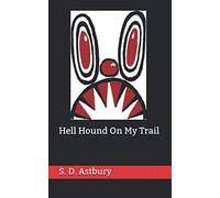 Hell Hound On My Trail
