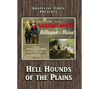 Hell Hounds of the Plains [DVD] [1927] [Region 1] [US Import] [NTSC]