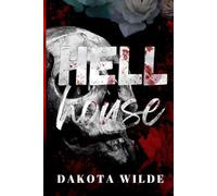 Hell House: A Kildale Academy Novel: 1 (Kildale Academy Series)