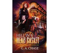 Hell in a Head Gasket: Volume 1 (The Devil's Daughter)