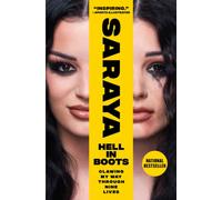 Hell in Boots : Clawing My Way Through Nine Lives