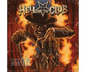 Hell In The Club - Shadow Of The Monster [VINYL]