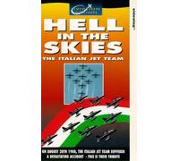 Hell In The Skies - The Italian Jet Team [VHS]