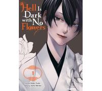 Hell Is Dark with No Flowers, Vol. 1 (manga)