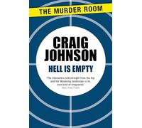 Hell is Empty: A riveting episode in the best-selling, award-winning series - now a hit Netflix show! (A Walt Longmire Mystery)