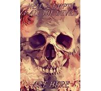 Hell Is Empty & All The Devils Are Here: Lined Journal Notebook, Ruled Diary, Writing, Notebook For Goth Men And Women