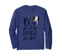 Hell is Empty and All The Devils are Here Black Text Long Sleeve T-Shirt