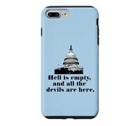 HELL IS EMPTY AND ALL THE DEVILS ARE HERE Case for iPhone 7 Plus/8 Plus