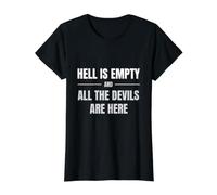 Hell is Empty and All The Devils are Here Design Value Graphic T-Shirt, Women, Black, XS