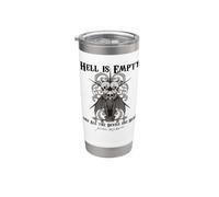 Hell is Empty and All THE Devils are HERE Shakespeare Meme Stainless Steel Insulated Tumbler