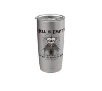 Hell is Empty and All THE Devils are HERE Shakespeare Meme Stainless Steel Insulated Tumbler