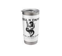 Hell is Empty and All THE Devils are HERE Shakespeare Meme Stainless Steel Insulated Tumbler