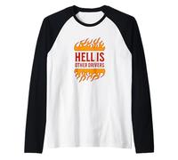 Hell is Other Drivers Funny Road Rage Bad Driver Angry Drive Raglan Baseball Tee
