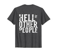Hell is Other People T-Shirt, Men, Dark Heather Grey, 3X-Large