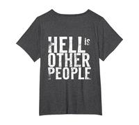 Hell is Other People T-Shirt, Women's Plus, Dark Heather Grey, 4X