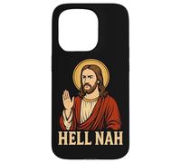 HELL NAH Jesus Funny Christian Meme Sarcastic Humor Case for iPhone 15 Pro