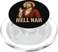HELL NAH Jesus Funny Christian Meme Sarcastic Humor PopSockets PopGrip for MagSafe