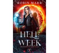 Hell of a Week (The Bloodfire Chronicles)