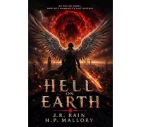 Hell on Earth: A Novel