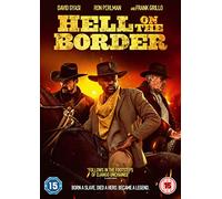 Hell on the Border