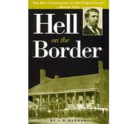 Hell on the Border: He Hanged Eighty-eight Men