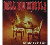 Hell On Wheels - Table For Two [VINYL]