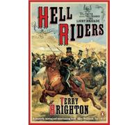 Hell Riders : The Truth About the Charge of the Light Brigade