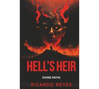 Hell´s Heir: Divine Paths