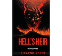 Hell´s Heir: Divine Paths