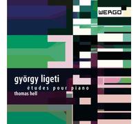 Hell, Thomas - Ligeti: Etudes pour Piano