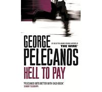 Hell To Pay: From Co-Creator of Hit HBO Show ‘We Own This City’