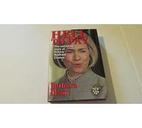 Hell to Pay: The Unfolding Story of Hillary Rodham