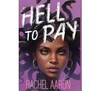 Hell to Pay: Urban Fantasy Action with Witches and Demons: 3 (Tear Down Heaven)