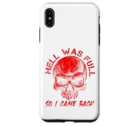 Hell Was Full I Came Back Red Skull Skeleton Heavy Metal Case for iPhone XS Max