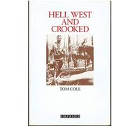 HELL WEST AND CROOKED