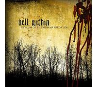 Hell Within - Asylum Of The Human Predator