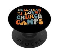 Hell Yeah i love Church camps PopSockets Adhesive PopGrip
