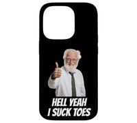 Hell Yeah I Suck Toes Funny Embarrassing Inappropriate Weird Case for iPhone 14 Pro