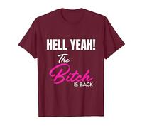 Hell Yeah! The Bitch is Back T-Shirt T-Shirt, Men, Burgundy, XX-Large