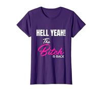 Hell Yeah! The Bitch is Back T-Shirt T-Shirt, Women, Purple, X-Large
