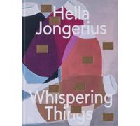 Hella Jongerius : Whispering Things