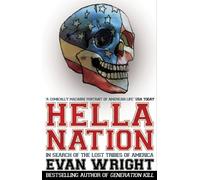Hella Nation: In Search of the Lost Tribes of America
