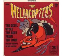 Hellacopters - Devil Stole The.....Beat From The Lord