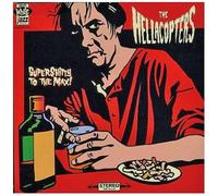 Hellacopters - Supersh*Tty To The Max!