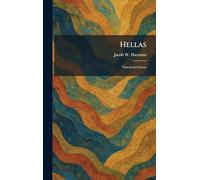 Hellas: Travels in Greece