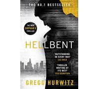 Hellbent: A Dark Conspiracy. An Innocent Victim (An Orphan X Thriller)